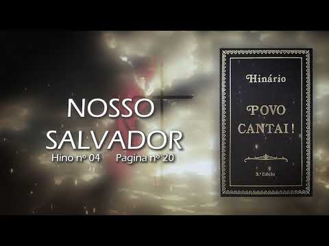 HINÁRIO POVO CANTAI - NOSSO SALVADOR (TODOS JUNTOS ADOREMOS)