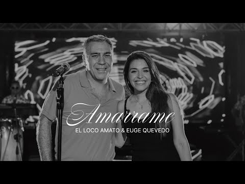 El Loco Amato Ft Euge Quevedo - Amárrame