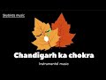 Chandigarh ka chokra | Sunanda sharma| instrumental music| karaoke | new punjabi song 2023