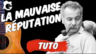 GEORGES BRASSENS (La mauvaise réputation) -  TUTO Guitare - Hommage à mon Tonton