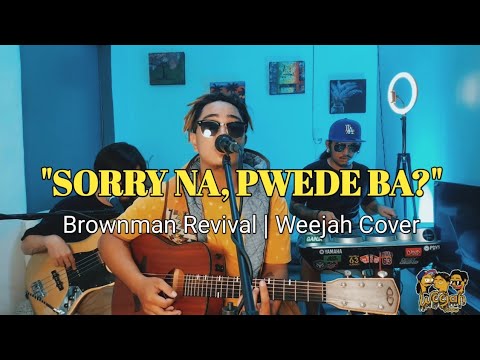 SORRY NA, PWEDE BA? | Rico J. Puno | Weejah Reggae Cover
