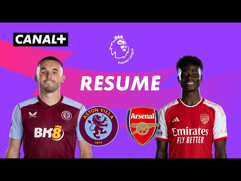 Le résumé de Aston Villa / Arsenal - Premier League 2023-24 (J16)