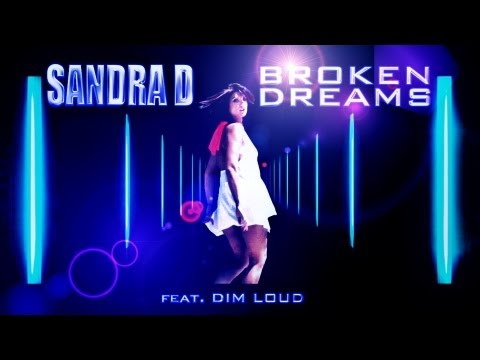 Sandra D - Broken Dreams (2012) Official Music Video