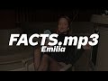 Emilia - Facts.mp3 🔥 (Letra)