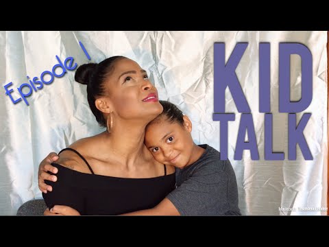 Kid Talk: Ep. 1 What Are Those Noises?