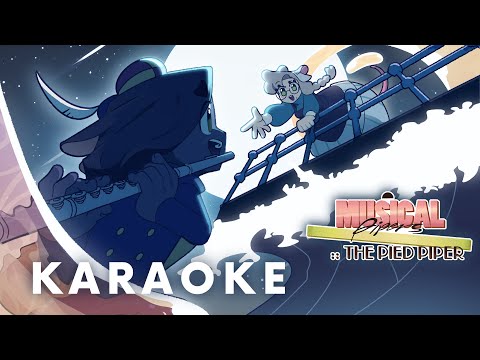 KARAOKE " Heart of A River " from MUSICAL PIPERS :: THE PIED PIPER | Lyric Video