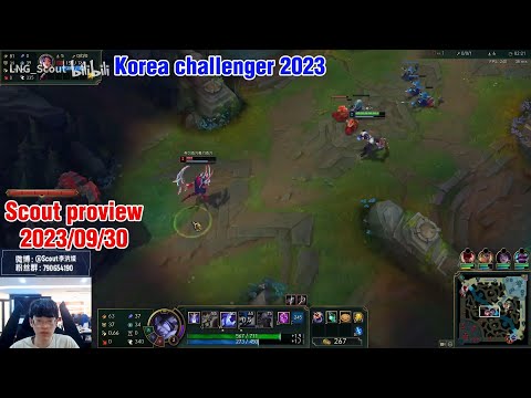 Scout proview 2023/09/30 sylas leblanc azir Korea challenger | LNG Scout 第一视角