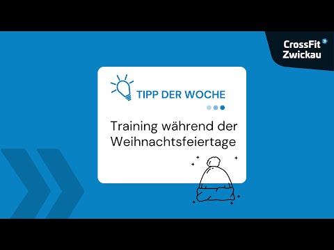 CFZ Tipp der Woche - Training während der Feiertage