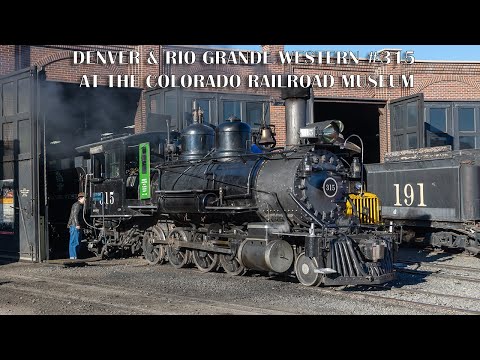 Denver & Rio Grande Western #315 at the Colorado Railroad Museum