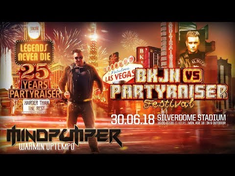 BKJN vs. PARTYRAISER Festival 2018 | Warmin'Uptempo Mix by MindPumper