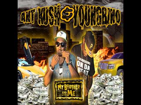 Ant Kush & Youngbino - Me and My Brother [prod. by YoungbinoOnDaBeat]
