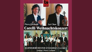 Concerto Grosso, Op. 6 No. 8 "Christmas Concerto": VI. Pastorale. Largo