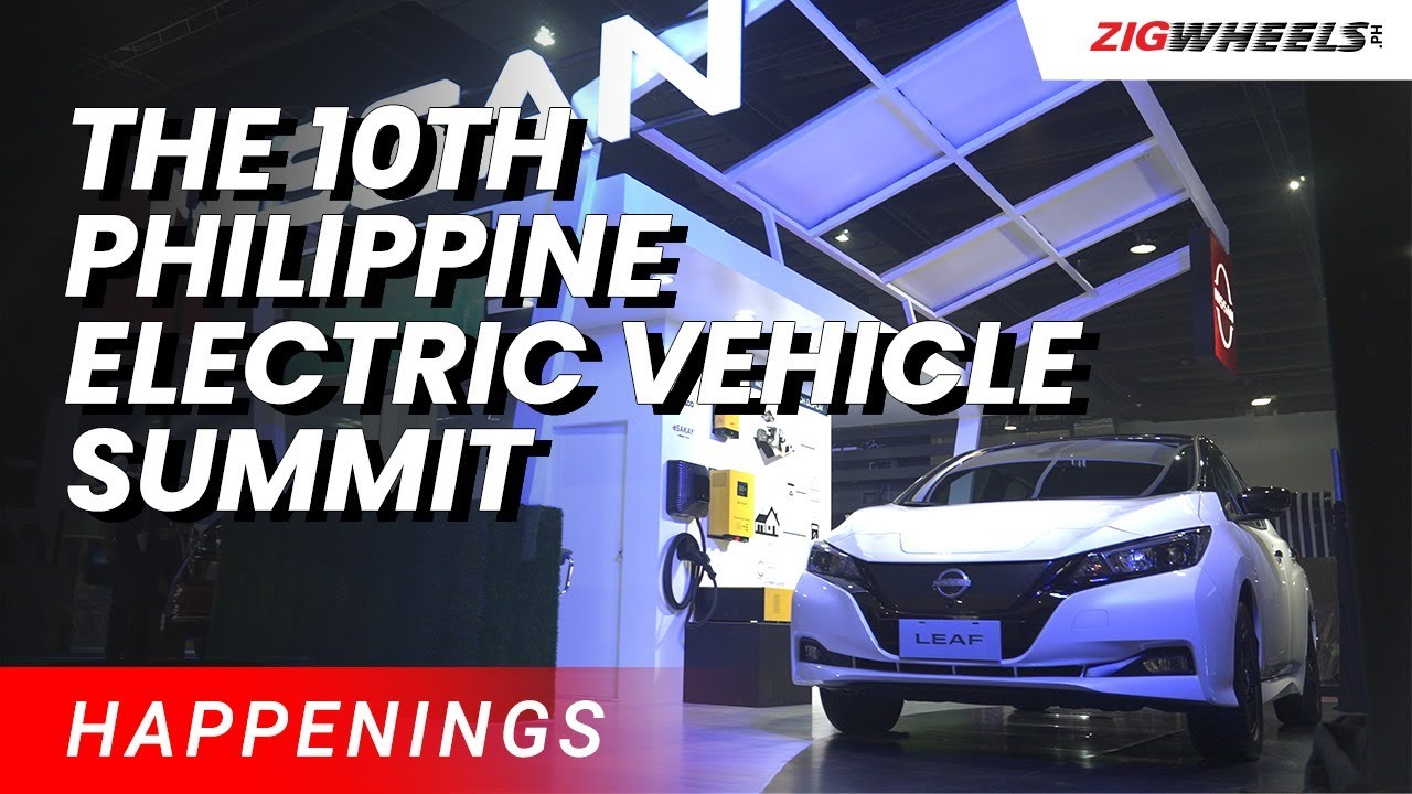 The Cars of the 10th Philippine Electric Vehicle Summit | Zigwheels.Ph