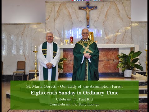 Mass for the 18th Sunday in Ordinary Time - 08/02/2020