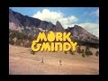 Mork Mindy Season 2 Opening And Closing Credits And Theme Song