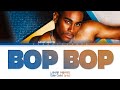 Lamar Morris Bop Bop Color Coded Lyrics Tradução Legendado