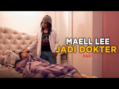 MAELL LEE JADI DOKTER