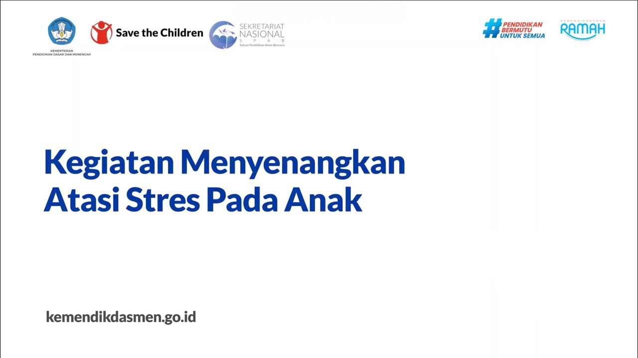 Kegiatan Menyenangkan Atasi Stress pada Anak
