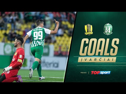 GOALS | ĮVARČIAI | RITERIAI 2:2 ŽALGIRIS | KALUDJEROVIČ