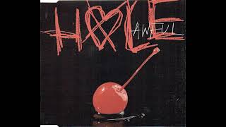 Hole - Awful