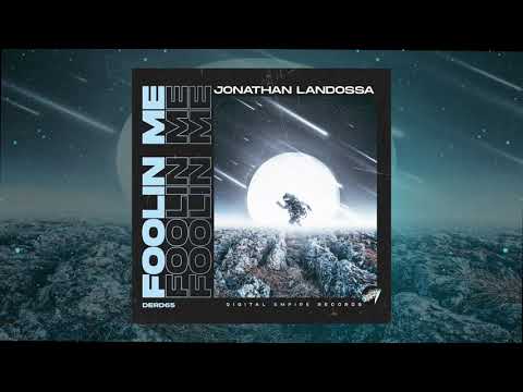 Jonathan Landossa - Foolin me (Original Mix)