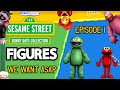 SESAME STREET Which Action Figures Do We Want Part 1