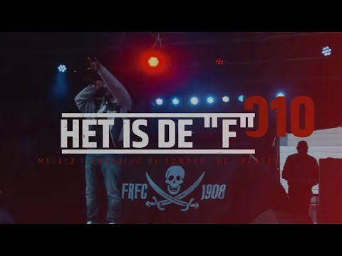 METALZ  - HET IS DE F ( FRFC1908 Official video )
