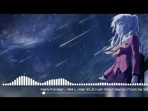 Mark Forster - 194 Länder (DJCrush Short Remix)(Nightcore)