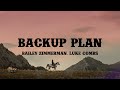 Bailey Zimmerman - Backup Plan ft. Luke Combs (Lyrics)