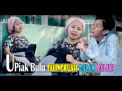 SALINGKUAH DALAM BALAKI ~ UPIAK BULU ~ LAGU KOCAK MINANG || Official Video Music APH Management
