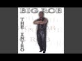 Big Rob's Intro