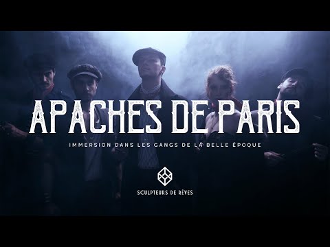 Apaches de Paris - Teaser © DR