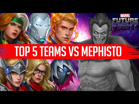 TOP 5+ TEAMS for crushing MEPHISTO WORLD BOSS! with gameplay - Marvel Future Fight