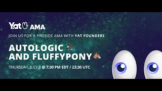 Fireside AMA with Yat Founders 🦅 and 🐴