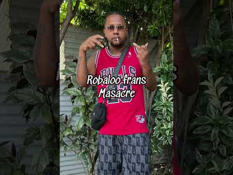 Robaloo Frans - Masacre