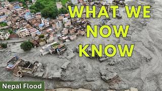 Nepal Flood Update: What We’ve Learned About How It Happened