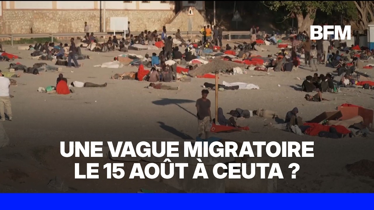 Pourquoi les autorités craignent-elles une nouvelle vague migratoire à Ceuta le 15 août ?