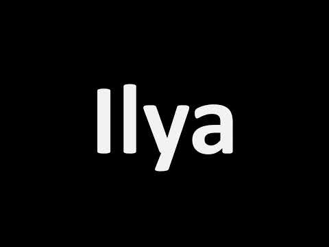 How to Pronounce Ilya (Julian, The Arcana)