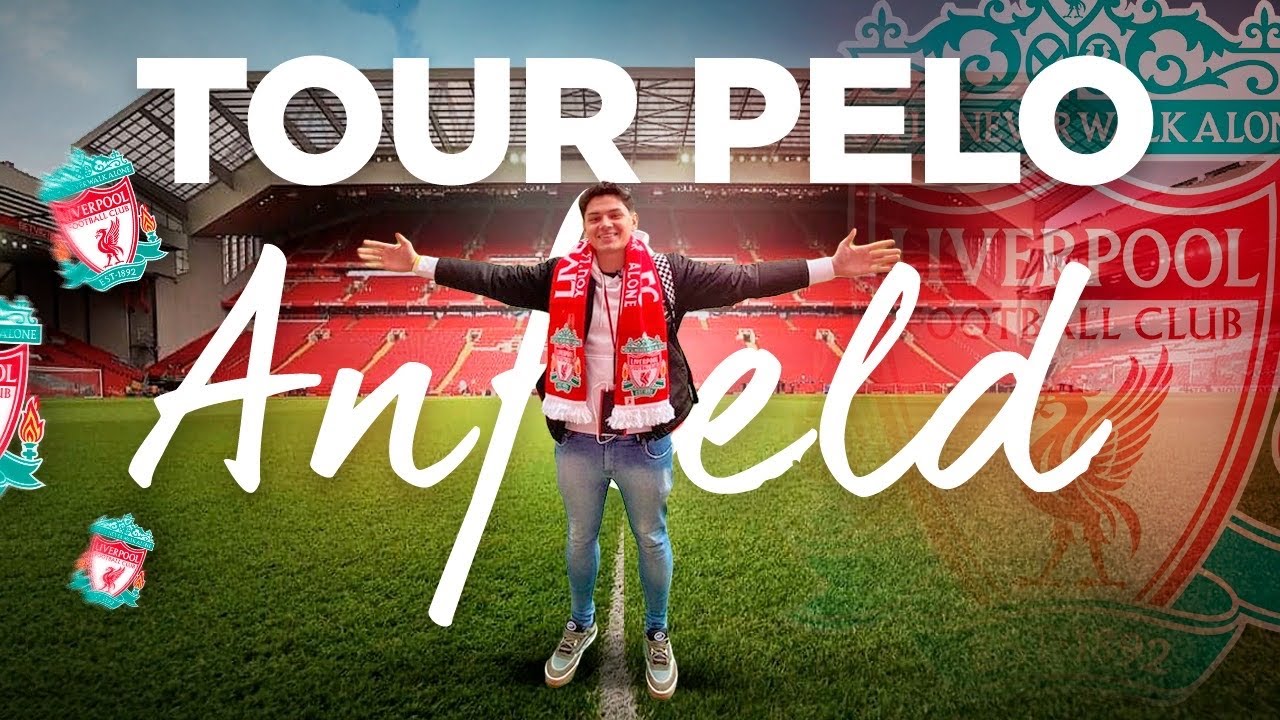TOUR pelo ANFIELD ROAD - ESTÁDIO do LIVERPOOL! - EAE CLÃ na PREMIER LEAGUE