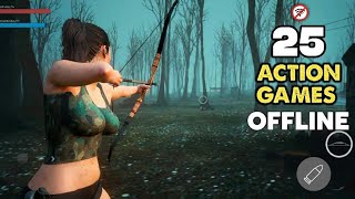 25 Offline Action Games For Android High Graphics || 2026