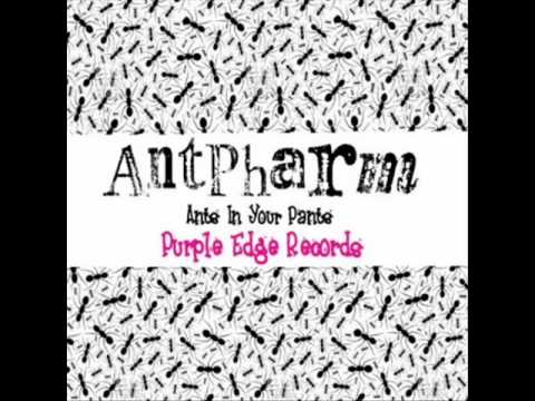 Antpharm-Ants in your pants(Original Mix)