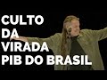 Nengo Vieira Culto Da Virada PIB Do Brasil 2024 COMPLETO
