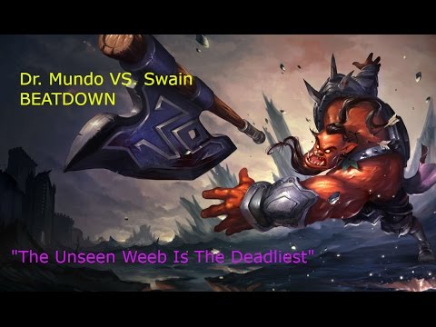 Mundo vs  swain beatdown