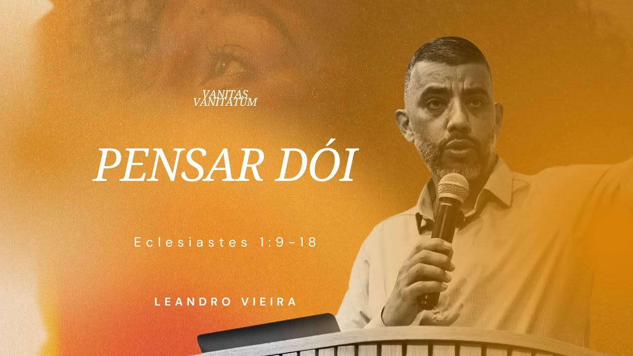 Pensar Dói - Leandro Vieira (Série: Vanitas Vanitatum)