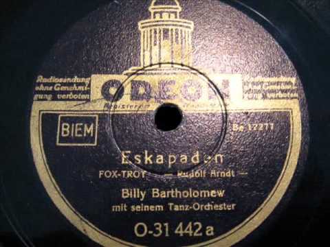 Billy Bartholomew - Eskapaden (1939)