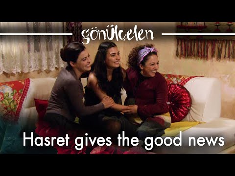 Hasret gives the good news! - Episode 105 | Becoming a Lady