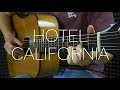 The Eagles - Hotel California (Fingerstyle Guitar Cover)