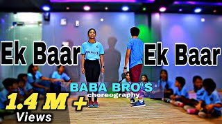 Ek Baar Song Dance video  Baba Bros - #Fajju  Vina