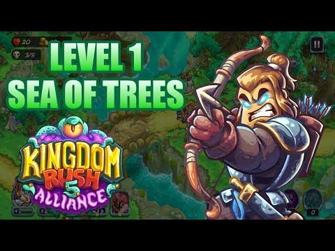 Kingdom Rush Alliance Level 1 Sea Of Trees Walkthrough