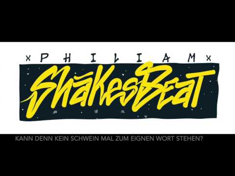 Philiam Shakesbeat - Veni, Vidi, Vomui (prod. von Leaf Dog)